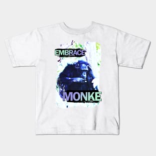 Embrace Monke Kids T-Shirt